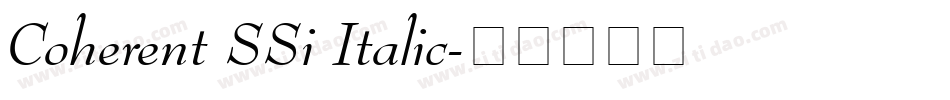Coherent SSi Italic字体转换